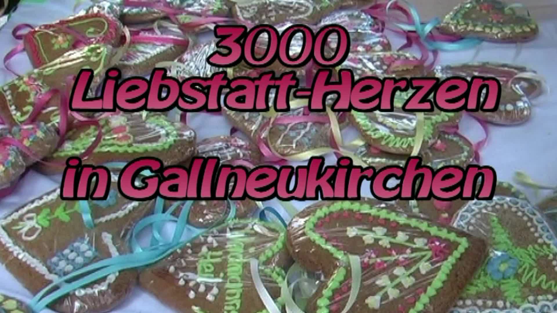 3.000 Liebstattherzen in Gallneukirchen
