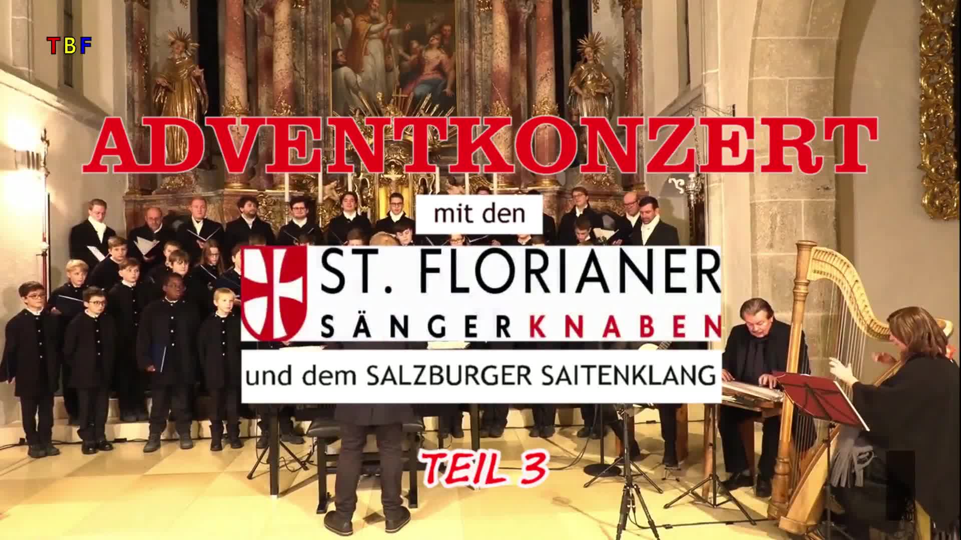 Adventkonzert mit den St. Florianer Sängerknaben, Teil 3