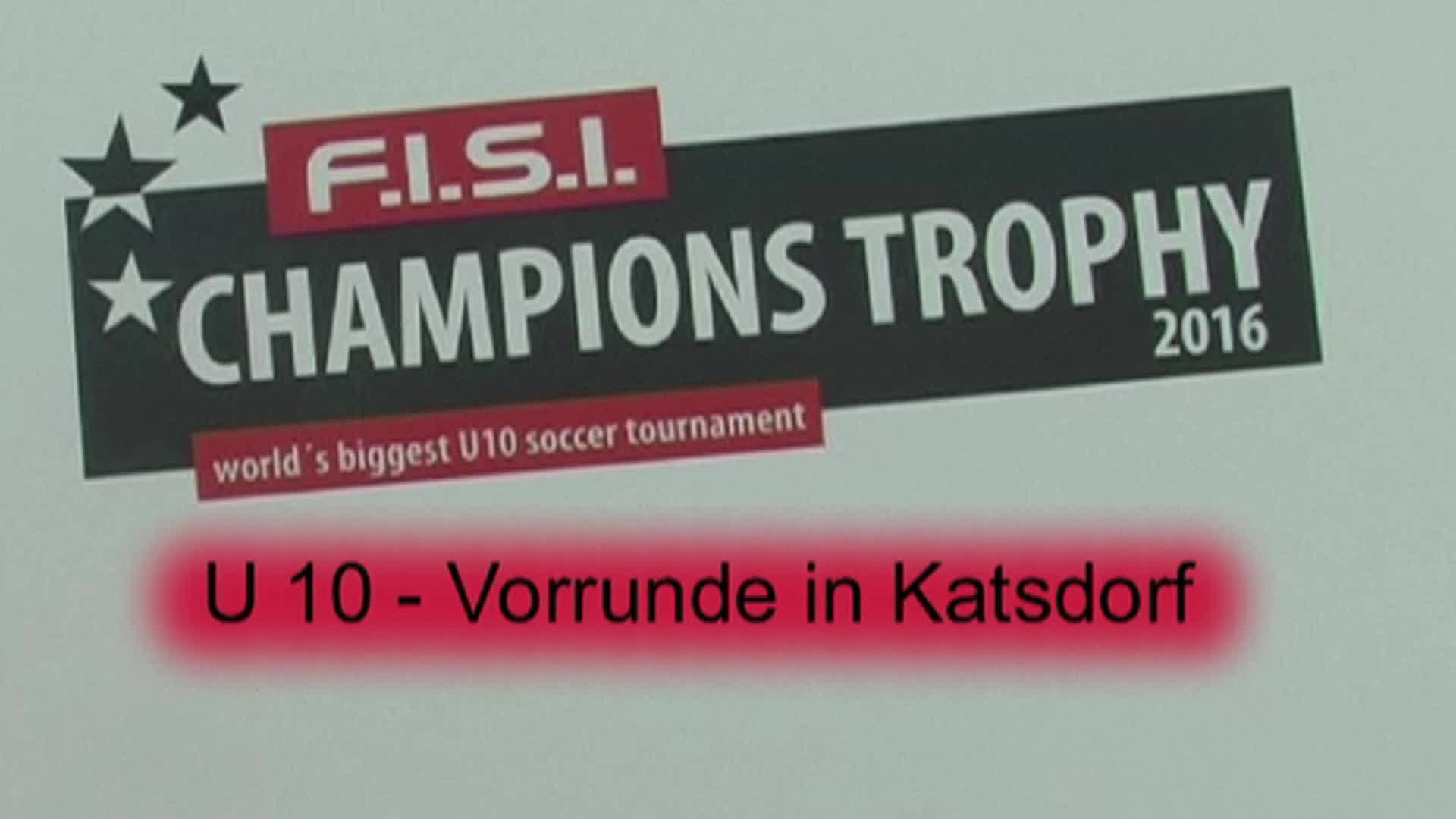 CHAMPIONS TROPHY U10 Vorrunde in Katsdorf