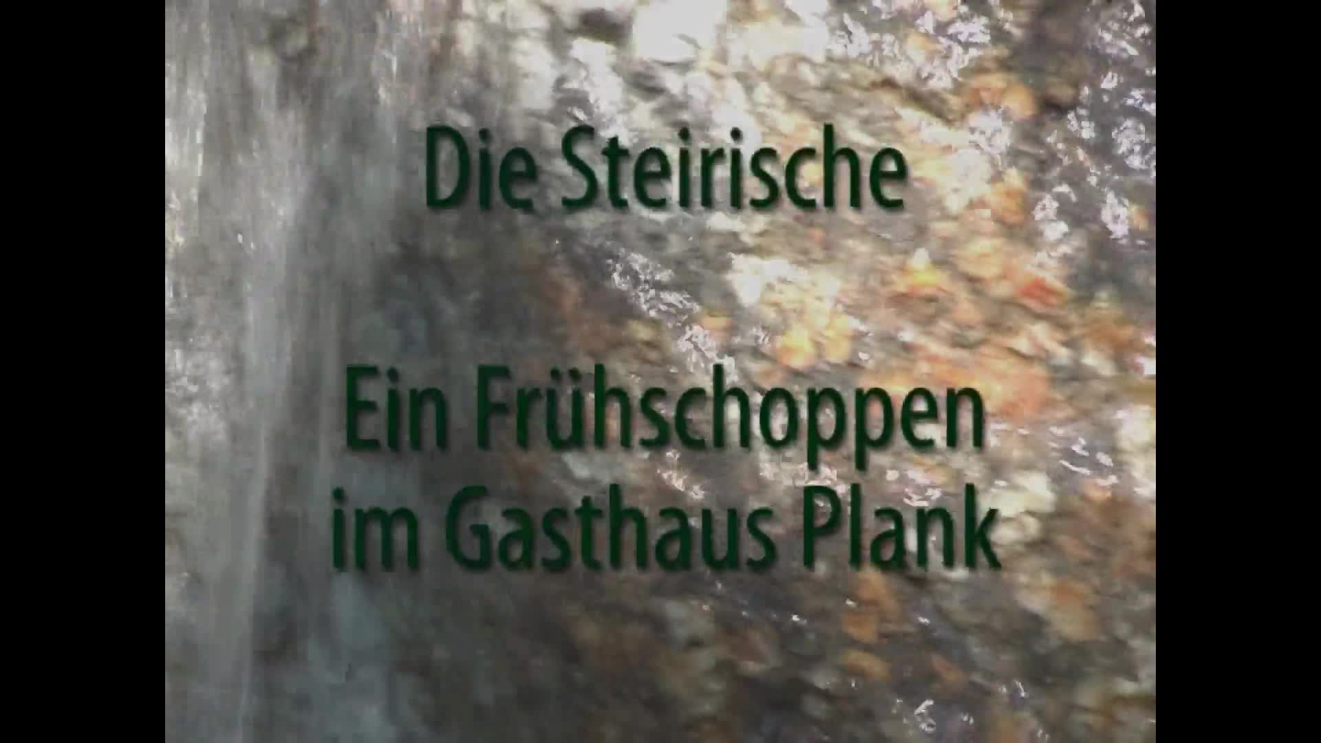 Damals - Die Steirische Ein Frühschoppen im Gasthaus Plank