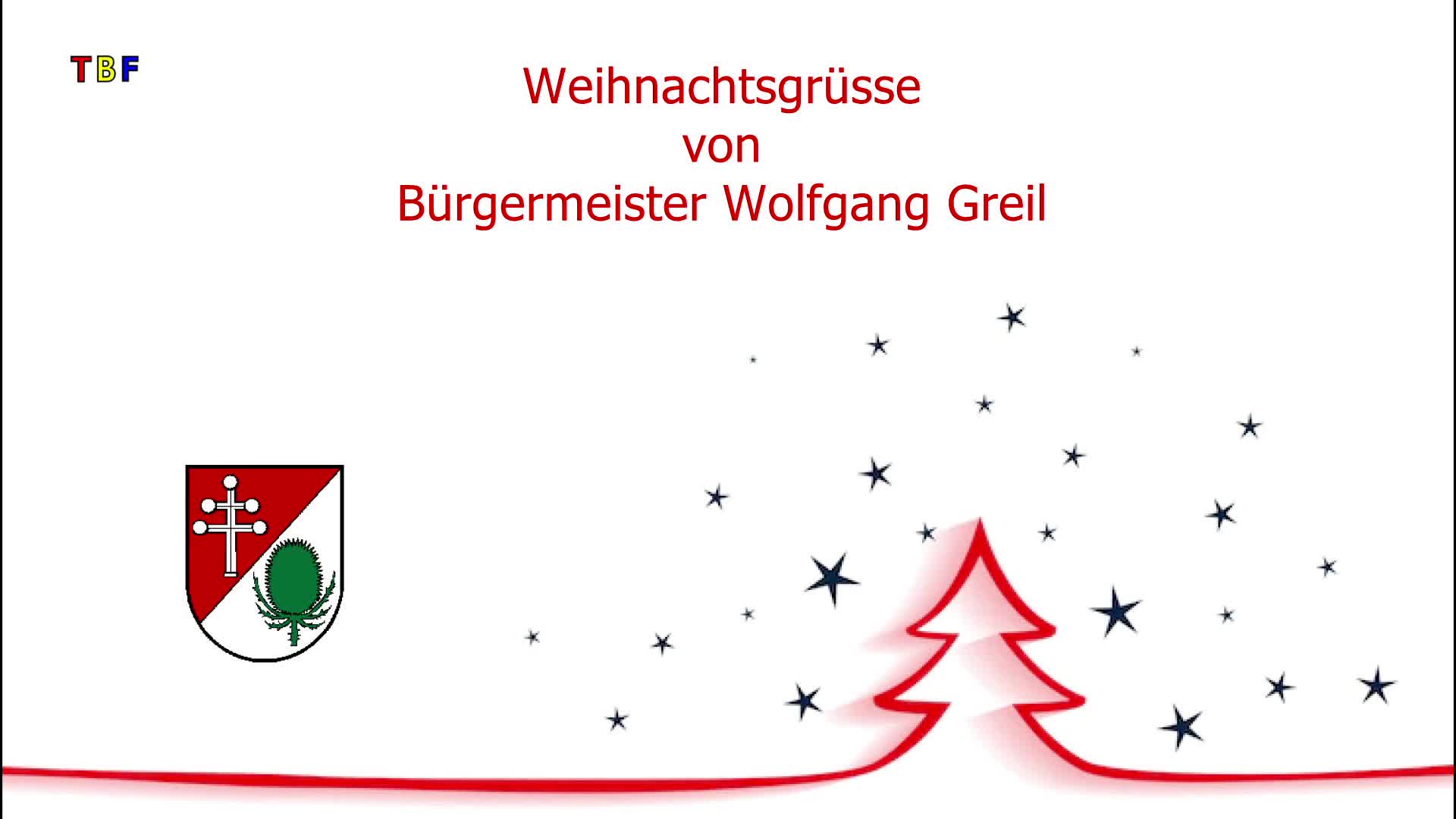 Weihnachtsgrüße des Katsdorfer Bürgermeisters Wolfgang Greil, MBA