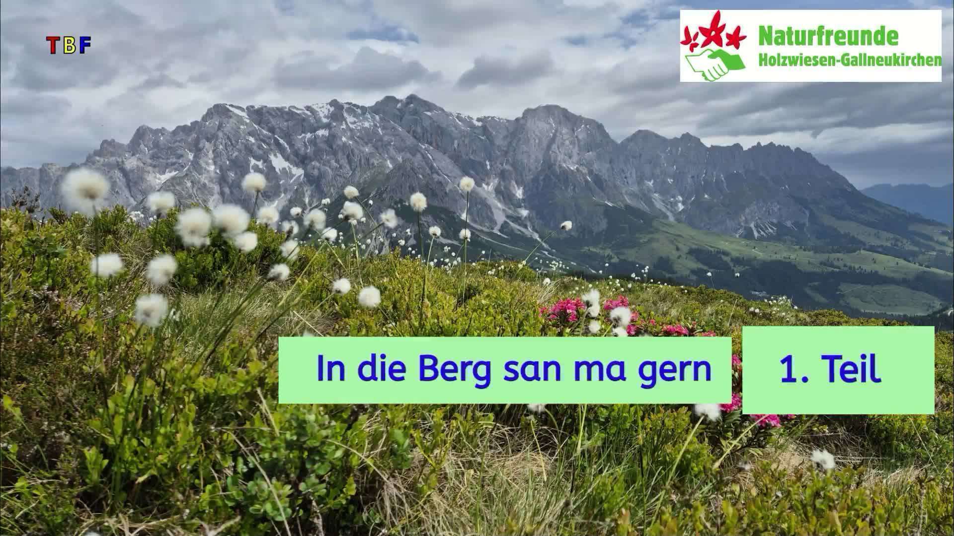 In die Berg san mir gern Teil 1