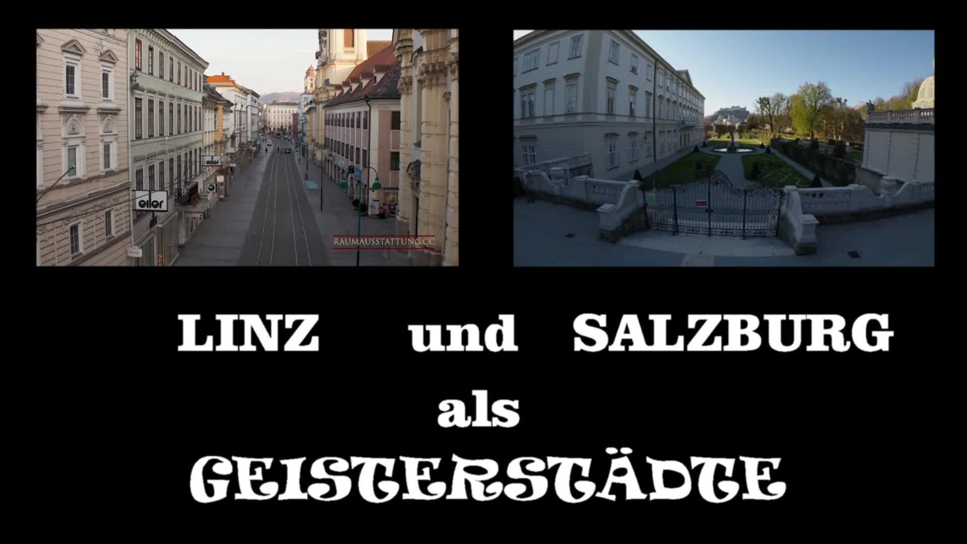 Linz und Salzburg als Geisterstädte