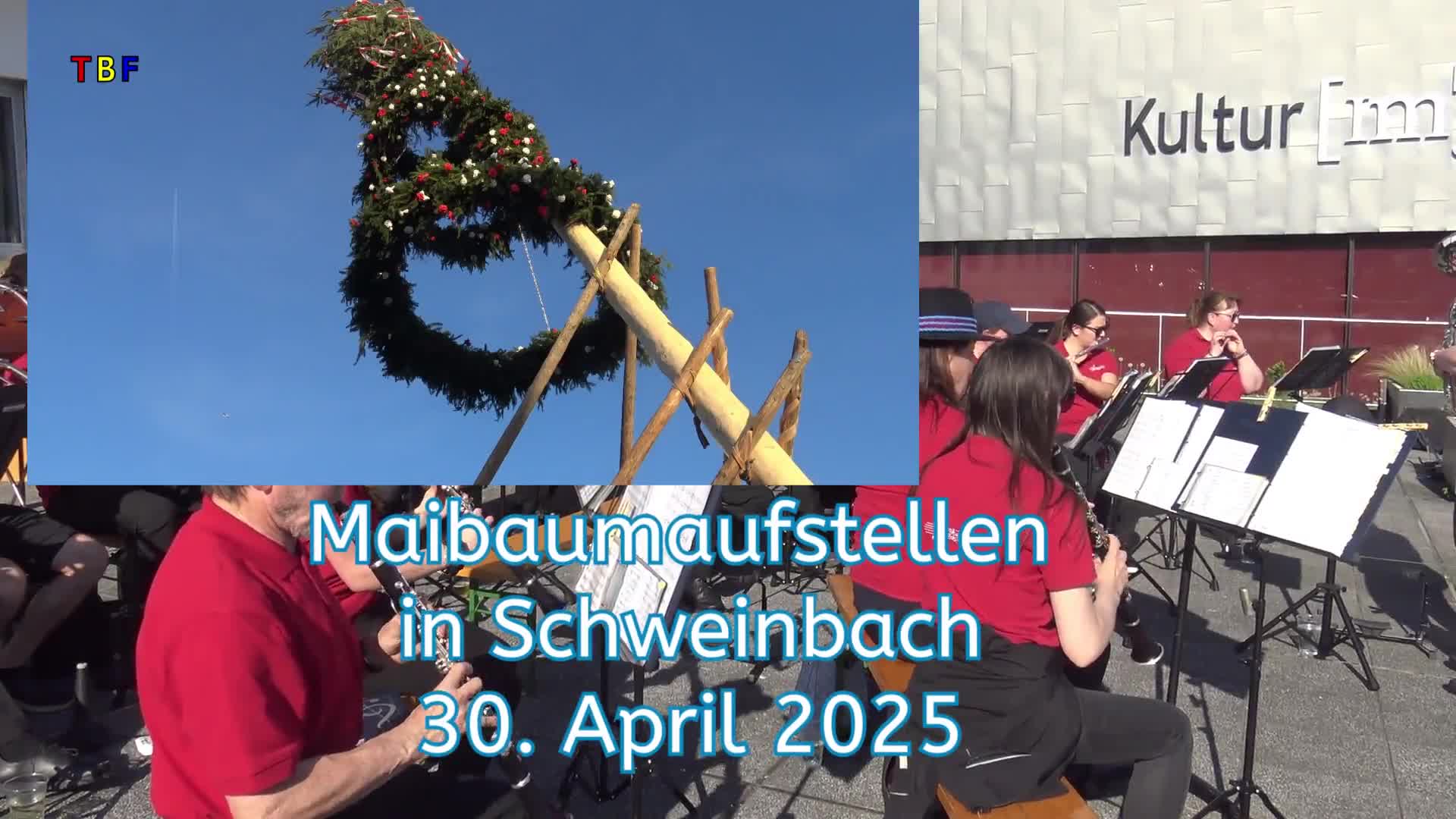 Maibaumaufstellen in Schweinbach 30.4.2025