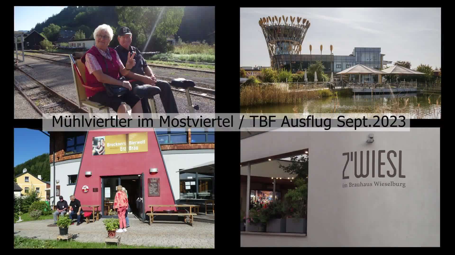 Mühlviertler im Mostviertel - TBF Ausflug