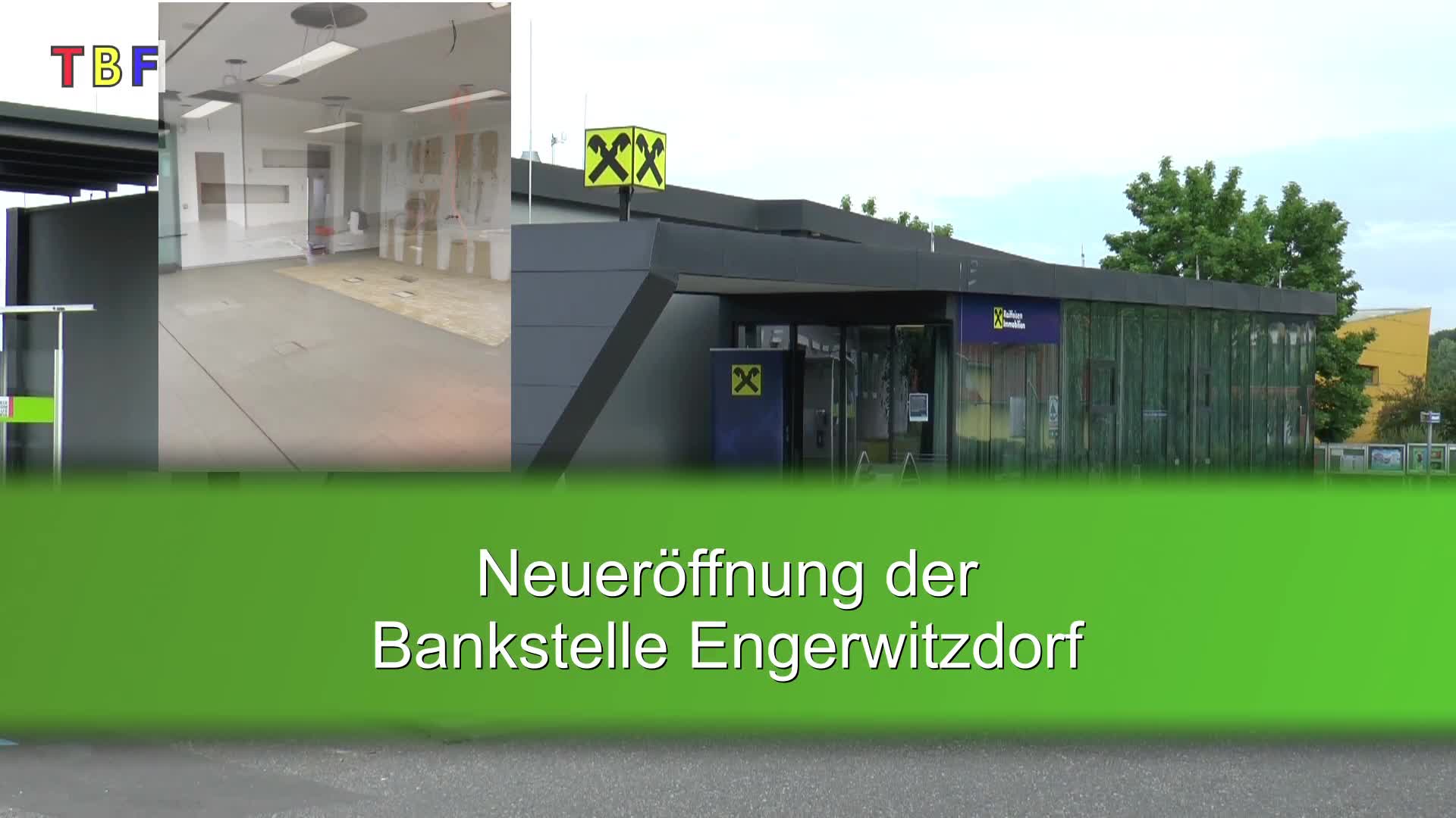 Neueröffnung - Bankstelle Engerwitzdorf