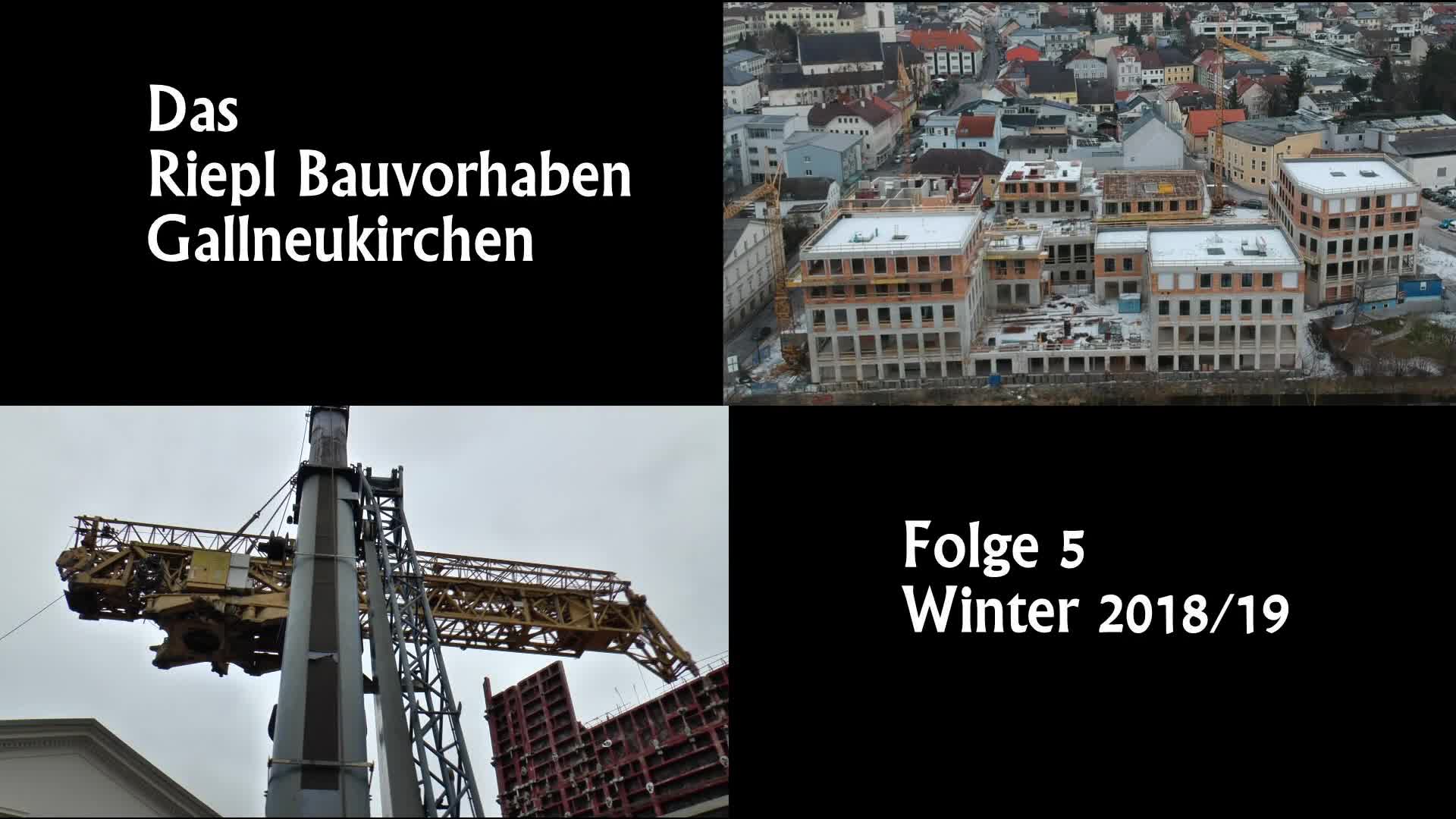 Riepl Baustelle Winter 2018/19 Folge 5