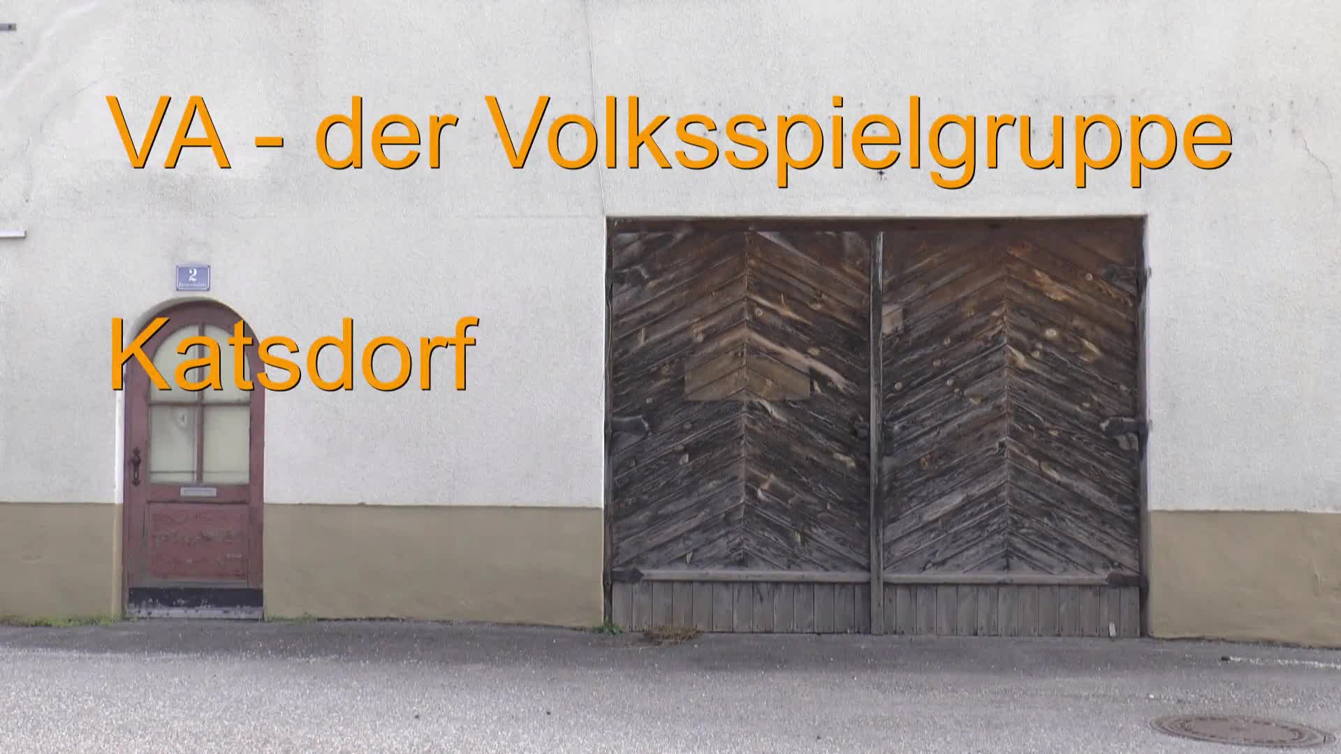 Volksspielgruppe Katsdorf spielt wieder