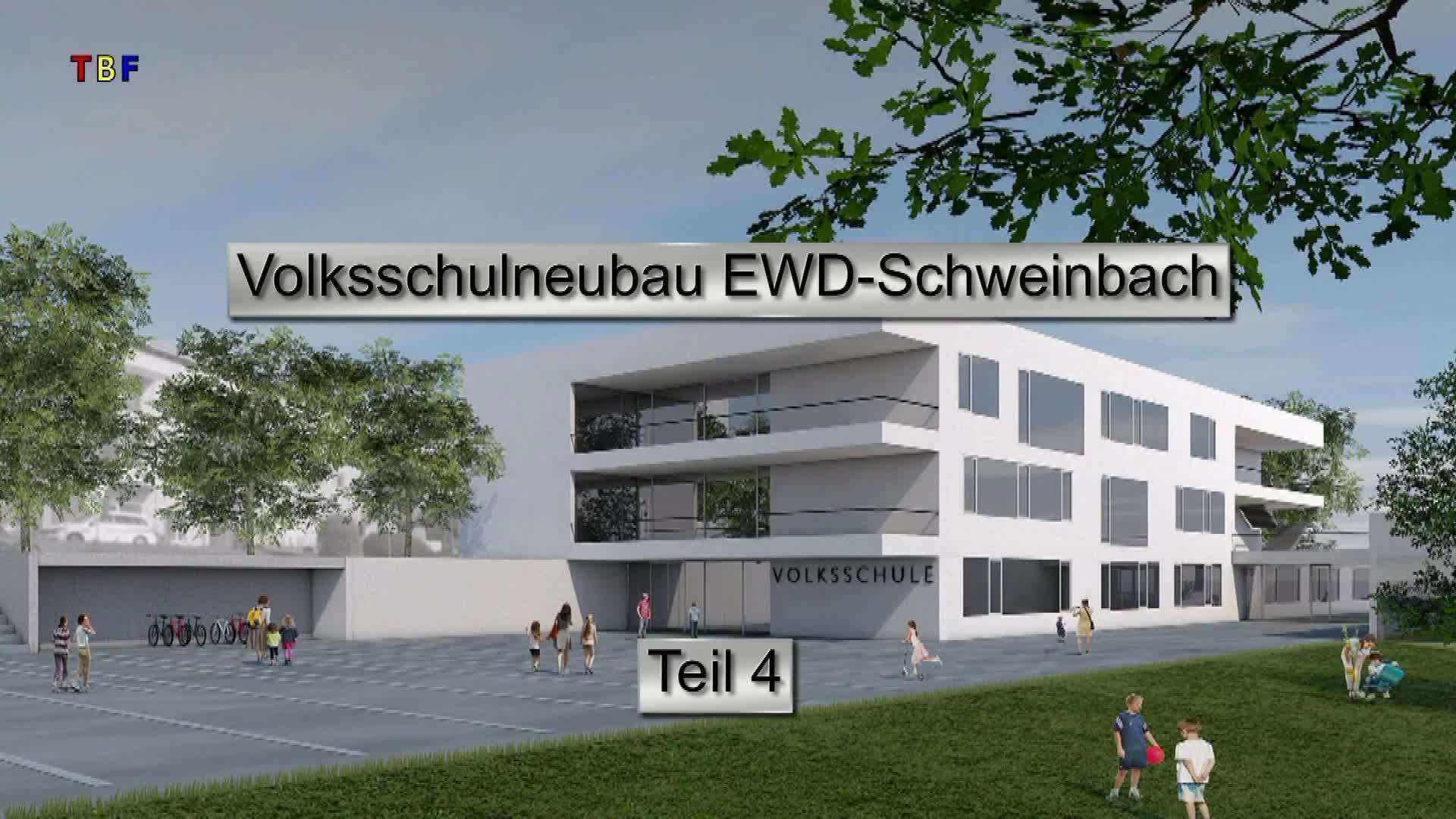 Volksschulneubau EWD-Schweinbach Teil 4