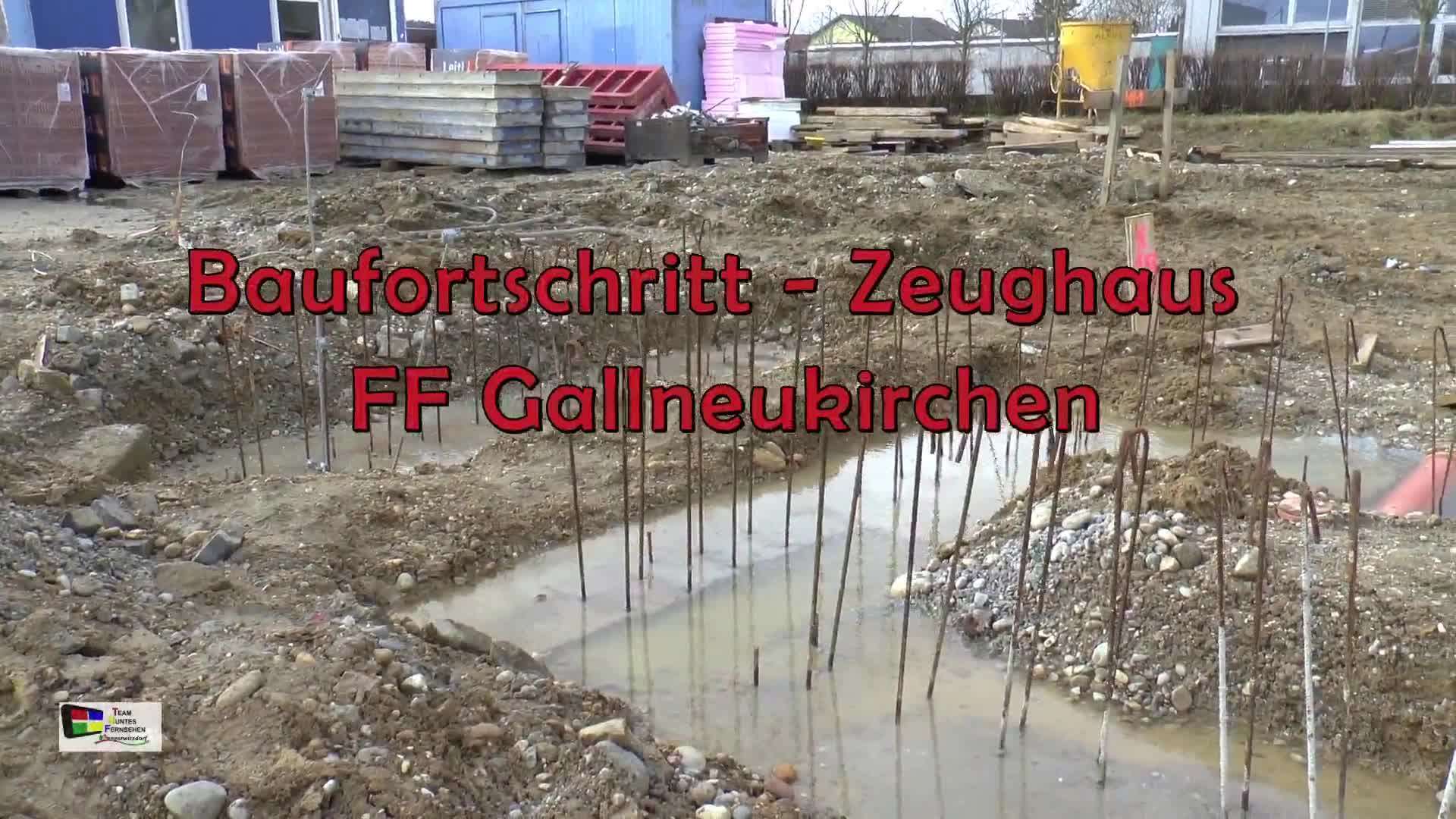 Baufortschritt - Zeughaus FF Gallneukirchen